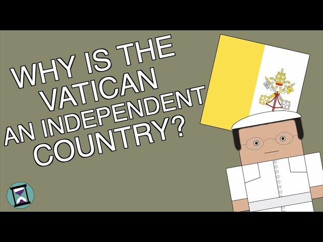 Why is the Vatican an Independent Country? (Short Animated Documentary)