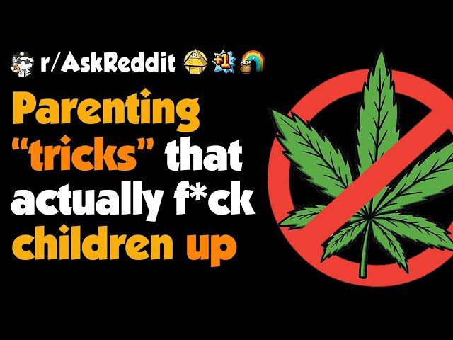 Parent's Trick That Messed Children Up