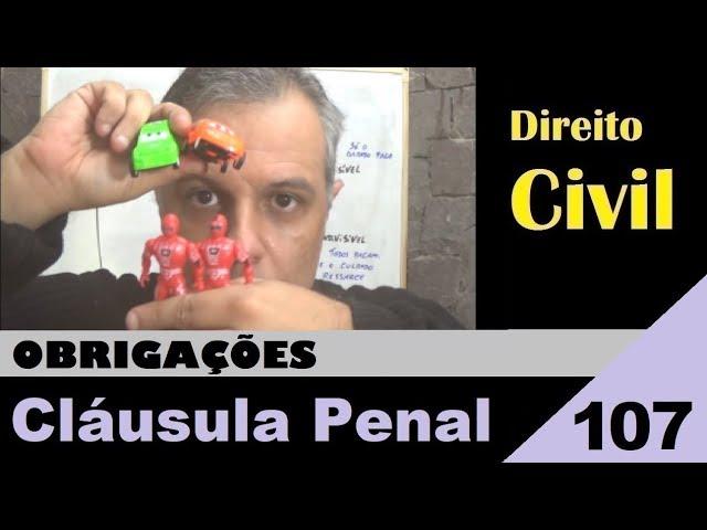 Direito Civil - Aula #107 - Cláusula Penal (É isso!)