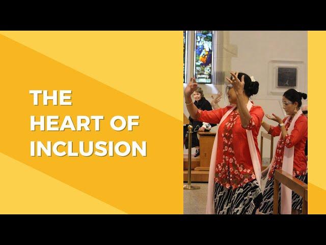 The Heart of Inclusion