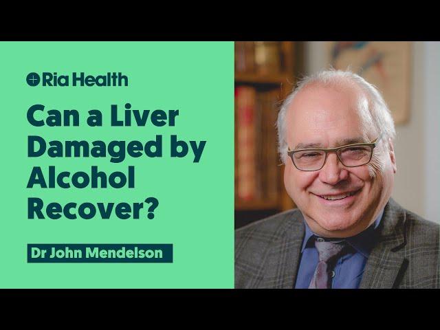 Can a Liver Damaged by Alcohol Recover?