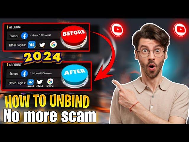 how to unbind your free fire account link | apne Free fire I'd ko scam se kis se bachai 2024