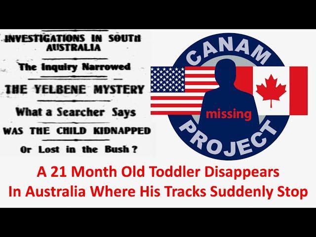 Missing 411 David Paulides Presents a 21-Month Old Toddler Disappears in Australia Where Tracks Stop
