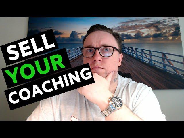 How To SELL Your Coaching Packages (EVERY TIME)