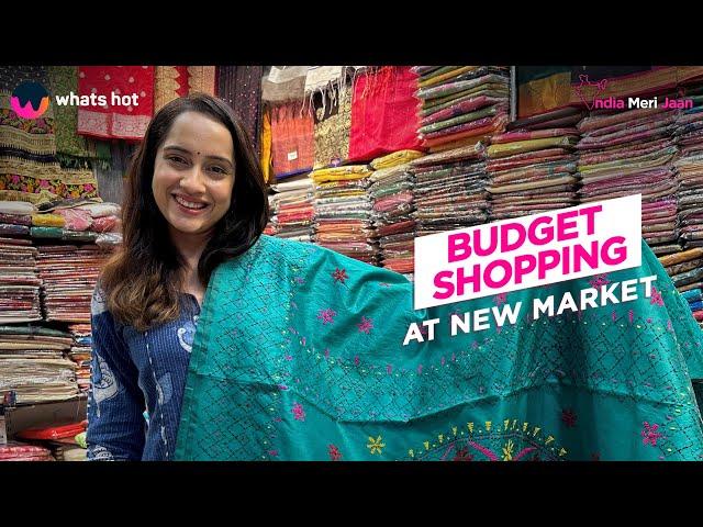 Shopping Guide In New Market Kolkata | Best Place For Shopping In Kolkata