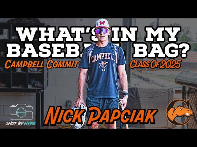 What's In My Baseball Bag? With Nick Papciak Campbell Commit