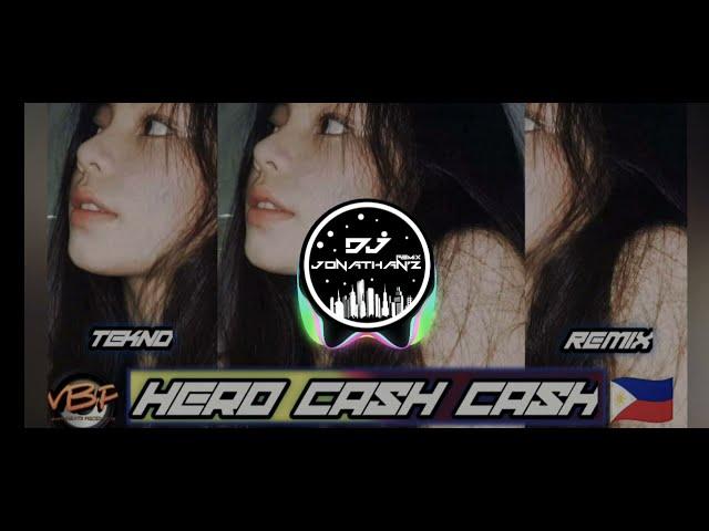 Hero Cash Cash | TeknoRemix | DJ JONATHAN'Z Vbp
