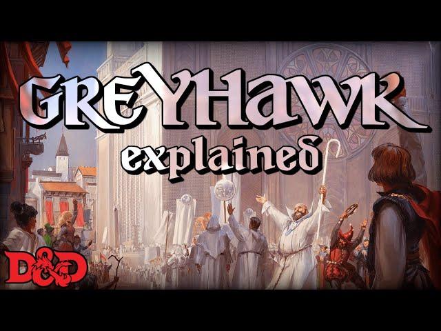 Greyhawk Explained | Dungeons & Dragons