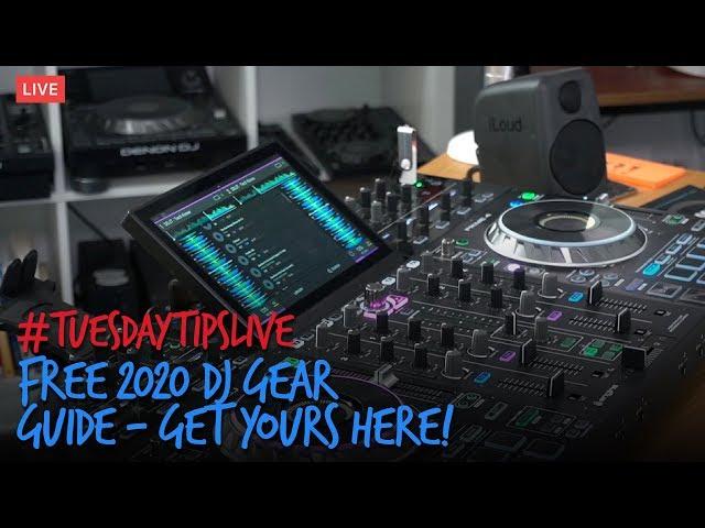 Free 2020 DJ Gear Guide - Get Yours Here! #TuesdayTipsLive