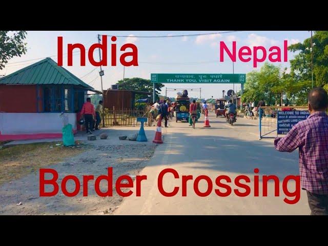 Nepal India Border Land Crossing | Nepal Kakarvitta | India Nepal Border Crossing |#dailyvlog