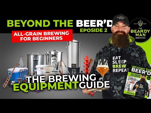 All-Grain Brewing for Beginners: A Complete Equipment Guide