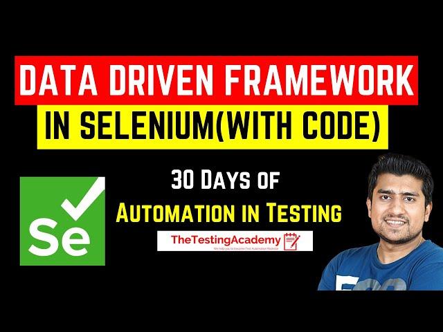 Data Driven Framework in Selenium(with Example Code) |. Poi Java Tutorial | Day 26