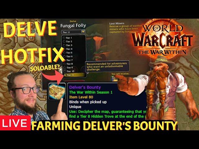 LIVE - DELVE HOTFIX! Solo Delves Still Good?- The War Within World of Warcraft