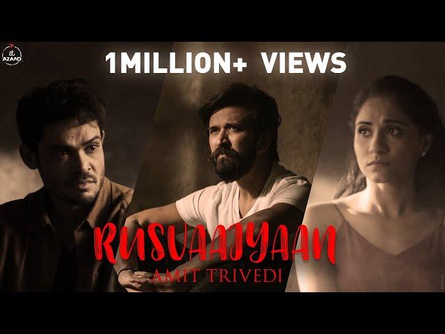 Rusvaaiyaan | Amit Trivedi ft. Shilpa R., Shahid M.| Kausar Munir | Songs of Love