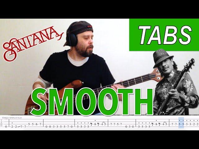 Smooth bass tabs - Santana (feat. Rob Thomas)