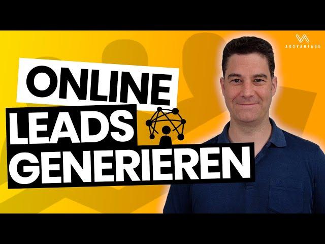 Online Leads generieren für B2B und B2C - Die Grundlagen (2022)