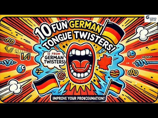 Top 10 German Tongue Twisters   with Pronunciations and Meanings || @GermanGyan by Nidhi Jain