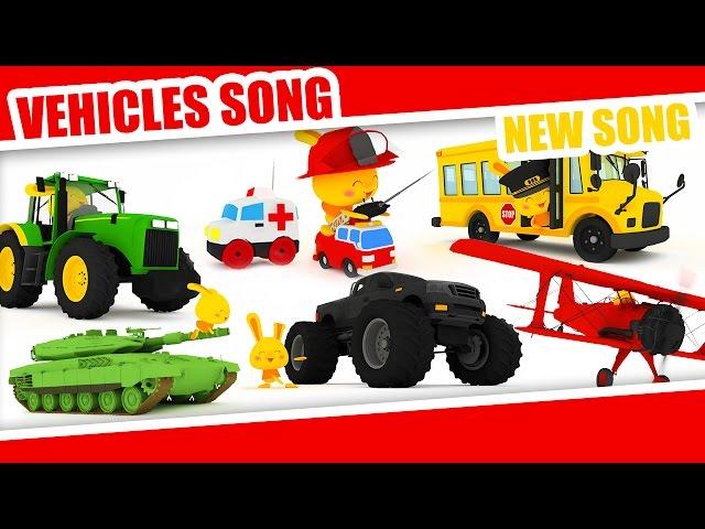 The Vehicles song - Monster trucks, planes, cars, trucks, police, firetruck, helicopter, motorbikes