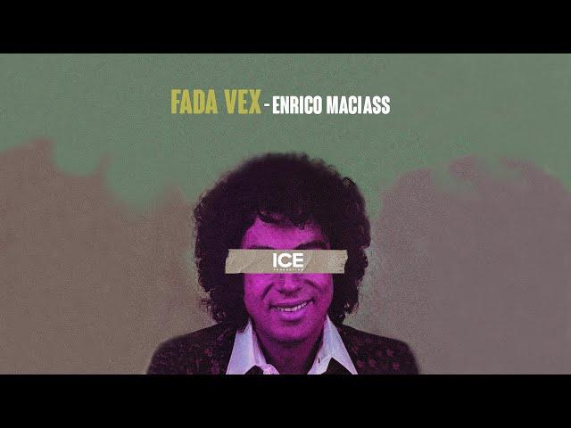 FADA VEX - Enrico Maciass - ( Diss Track )