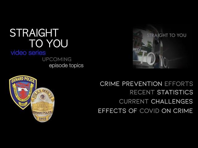 "Introduction & Crime Prevention Strategies" - STRAIGHT TO YOU, Ep. 1