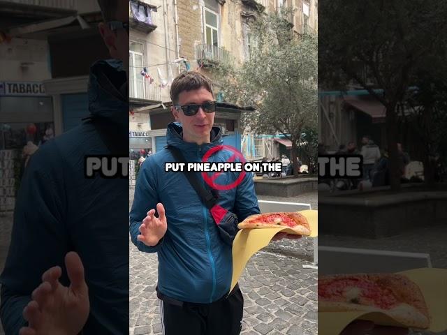 Asking for Pineapple on Pizza in Naples