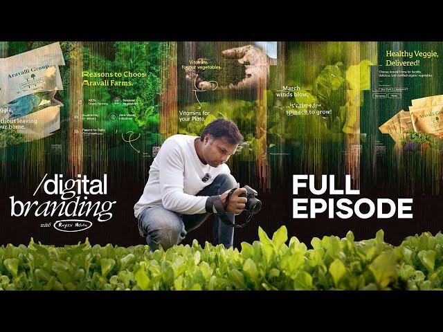 Digital Branding for Local Business / Brand - Full Episode - Organic Farm