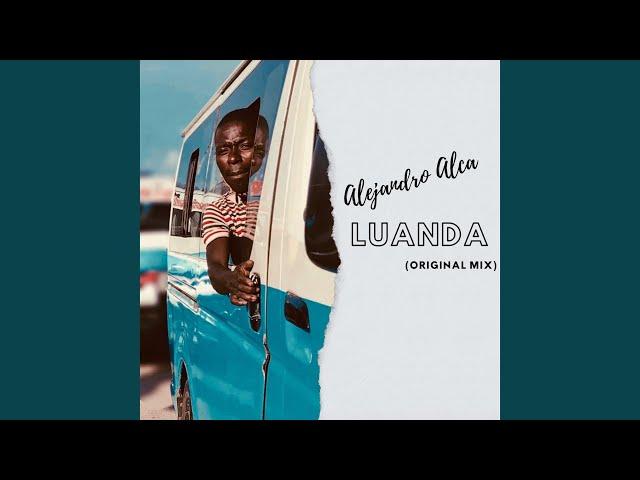 Luanda (Original Mix)