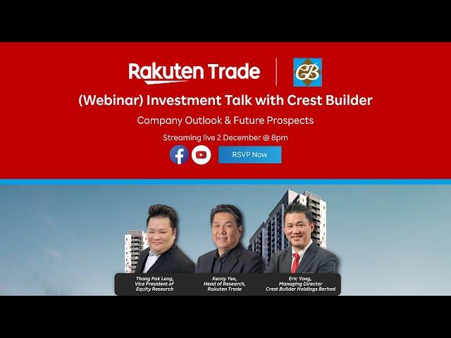 (MY) Join Our Investment Talk With Crest Builder