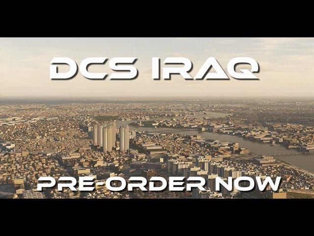 DCS SITREP #33 2024: Iraq Map Pre-Order Now Available