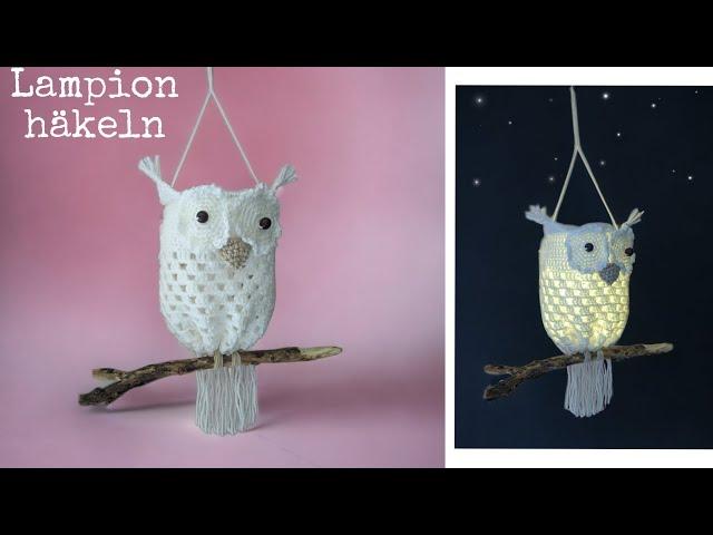 Crochet owls latern