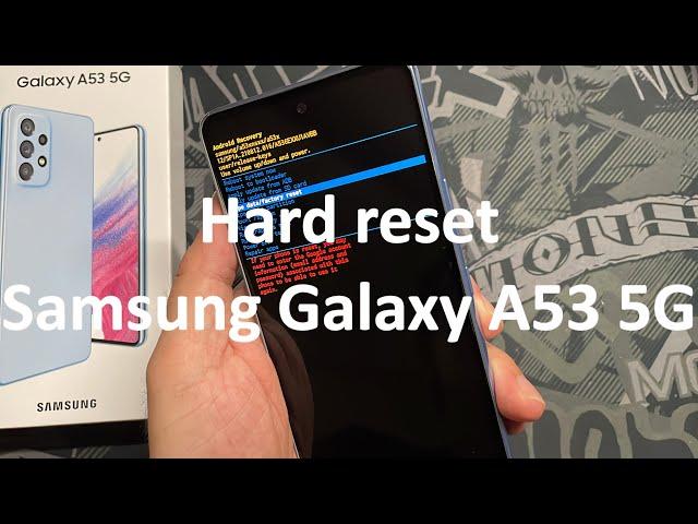 How to Hard Reset Samsung Galaxy A53 5G