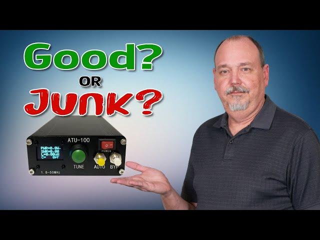 ATU-100 Cheap Automatic Antenna Tuner: Is it Any Good?