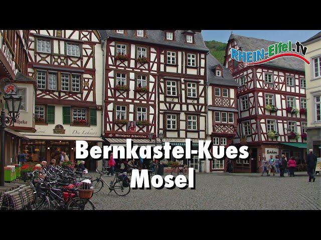 Bernkastel-Kues | Mosel | Rhein-Eifel.TV