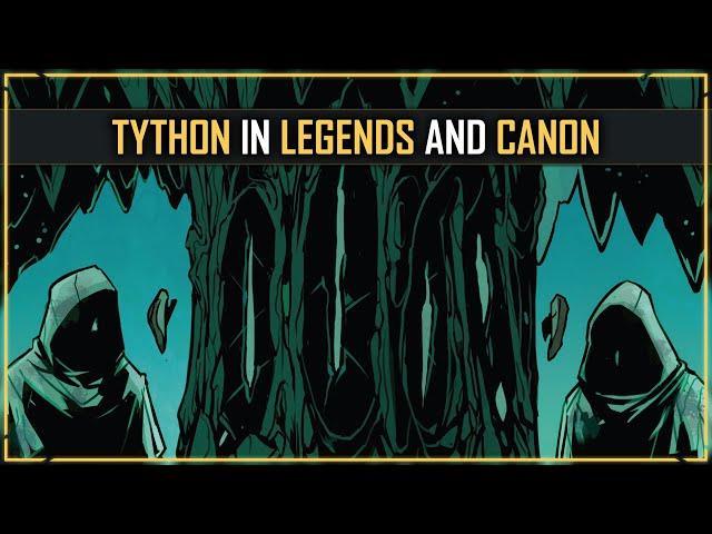 The History of Tython (Legends & Canon)