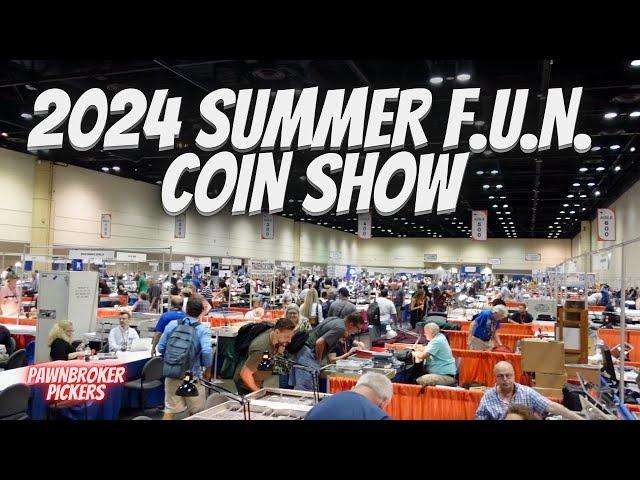 18th Annual 2024 Summer FUN Coin Show