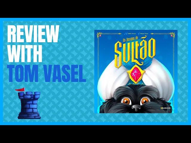 The Sultans Wishes Review with Tom Vasel