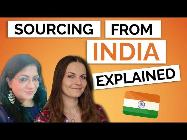 Sourcing from India for Amazon FBA Explained - Common Products, Logistics & Indian Manufacturers