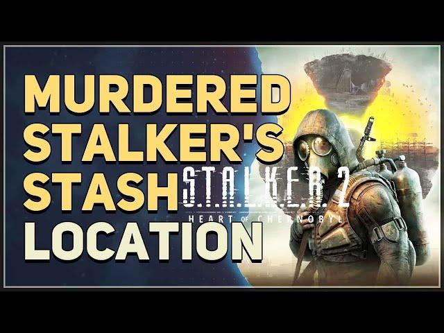 Garbage Murdered Stalker's Stash Location STALKER 2 Heart of Chornobyl