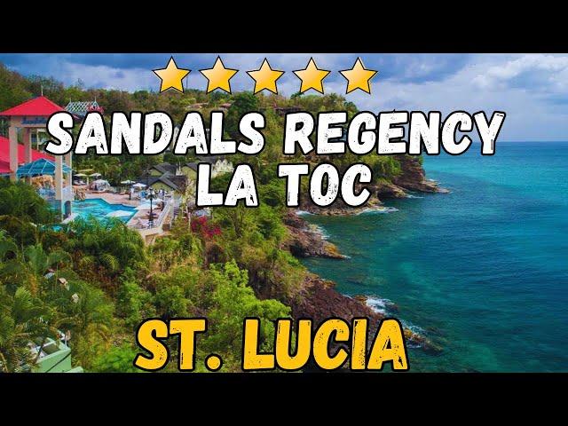 Sandals Regency La Toc - St. Lucia (All-Inclusive Resort)