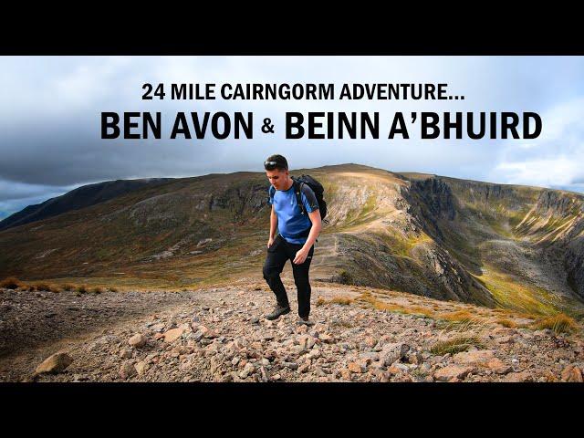 Some of the finest Cairngorm Munros - Ben Avon & Beinn a’Bhuird