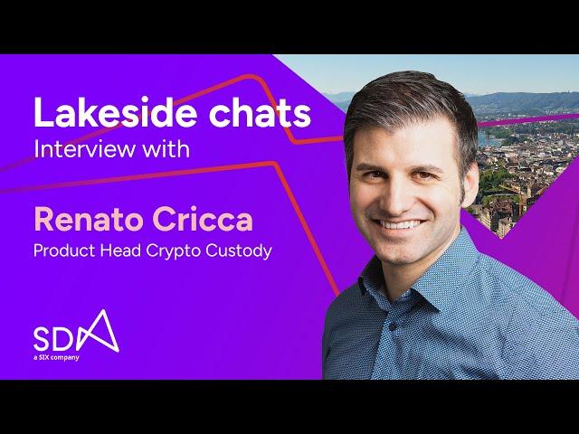 Interview with Renato Cricca on Streamlining Traditional and Crypto Collateral Management