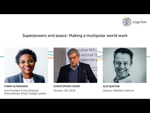 Cyber & Defence: Superpowers and peace: Making a multipolar world work