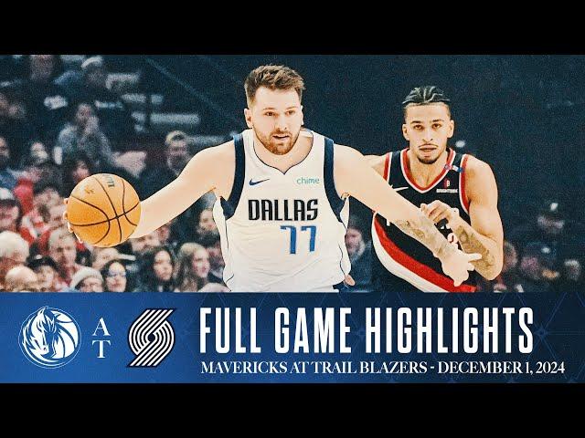 Dallas Mavericks Highlights vs. Portland Trailblazers | December 1, 2024