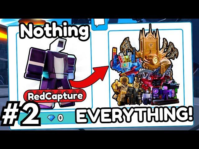 NOTHING TO EVERY UNITS IN TOILET TOWER DEFENSE #2 (INSANE PROGRESS)