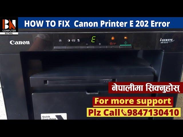 How To Solve Error E202 on Canon MF 3010 Printers | BN Computer Butwal | Printer Repair #5