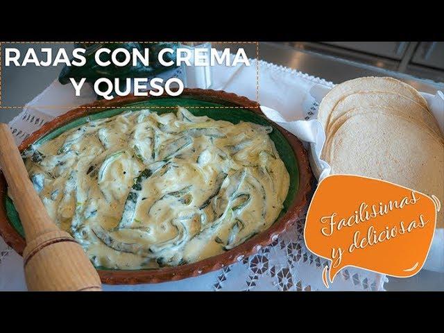 Rajas con crema y queso