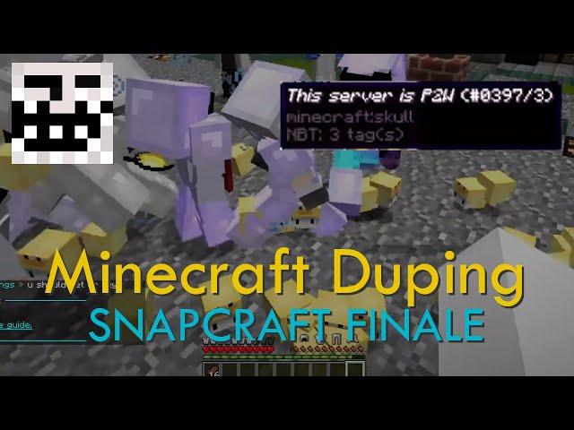 Minecraft Duping - Snapcraft - THE FINALE