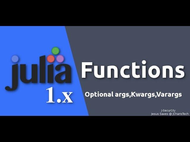 Julia 1.0 Tutorial  - Functions