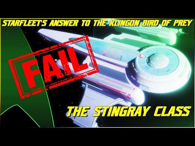 (261) The Stingray Class (Starfleet's Failed Answer to the Klingon Bird of Prey)