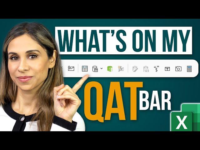 What's on My Quick Access Toolbar in Excel? You'll Probably be Surprised!